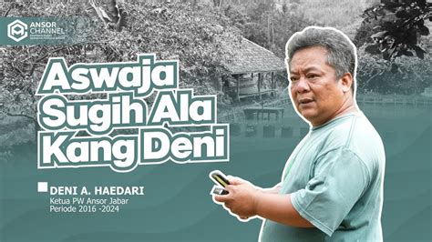 Visioner Aswaja Padukan Pendidikan Ekonomi Dan Jagat Youtube