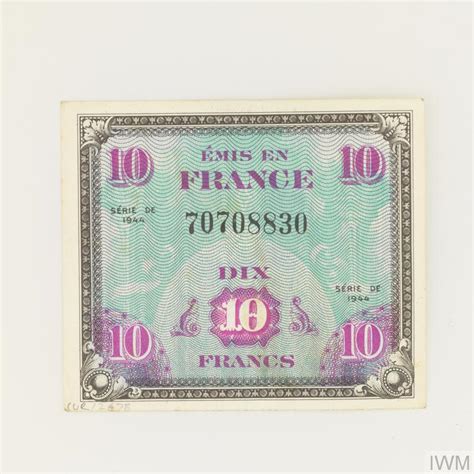 Allied Military Currency 10 Francs France Imperial War Museums