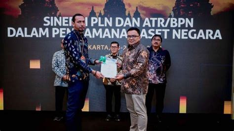 Kolaborasi Strategis Pln Dan Atr Bpn Untuk Pengamanan Aset Negara