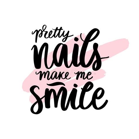 Vector Handwritten Lettering About Nails Inspiration Quote For Studio