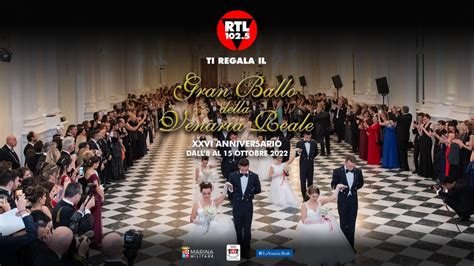 Rtl Ti Regala Il Xxvi Gran Ballo Delle Debuttanti Della Venaria