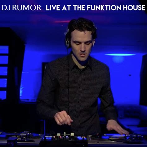 Stream Dj Rumor Live At The Funktion House By Dj Rumor Listen Online