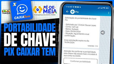 Como Fazer Portabilidade De Chave Pix Para O Caixa Tem Youtube