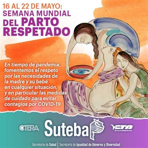 Al De Mayo Semana Mundial Del Parto Respetado Suteba