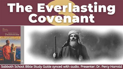 2021 Q4 Lesson 03 The Everlasting Covenant Audio By Percy Harrold