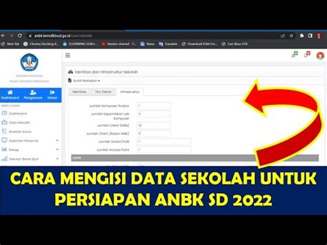 CARA MENGISI DATA SEKOLAH UNTUK PERSIAPAN ANBK SD 2022 YouTube