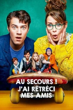 Au Secours Jai Rétréci Mes Amis Film En Streaming Vf Complet 2021