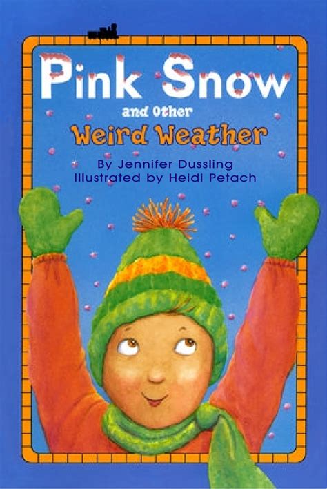 Pink Snow and Other Weird Weather - Knowledge Hub MESKK - Page 1 - 49