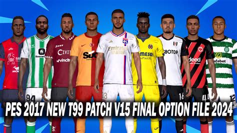 Pes New T Patch V Final Option File Youtube