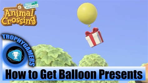 Animal Crossing New Horizons How To Get Balloon Presents Youtube