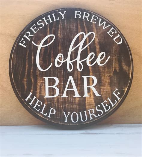 Coffee Bar 8 Round Wood Sign Personalize It Etc Round Wood Sign