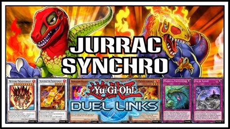 Duel Links Jurrac Synchro Deck Youtube