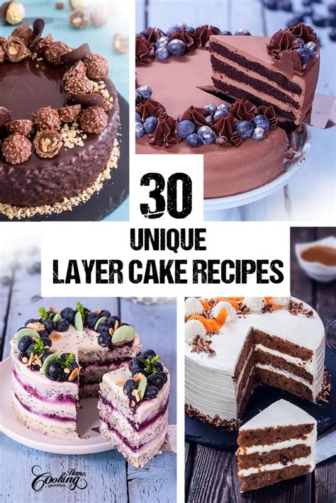 30 Unique Layer Cake Recipes - Home Cooking Adventure