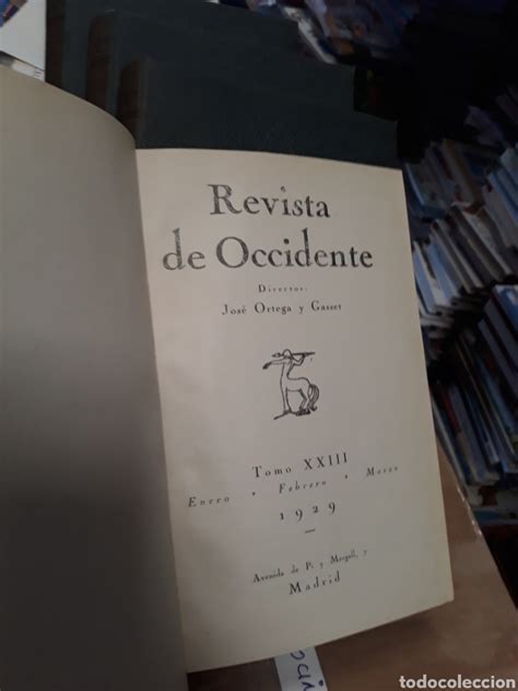 Revista De Occidente Jos Ortega Y Gasset Comprar Libros Antiguos De