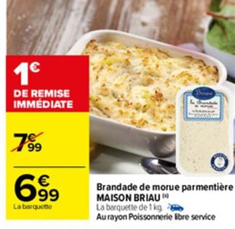 Promo Brandade de morue parmentière Maison Briau chez Carrefour