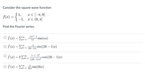 Consider The Square Wave Function