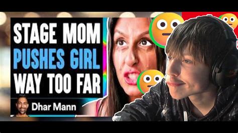 Stage Mom Pushes Girl Way Too Far She Instantly Regrets It Dhar Mann