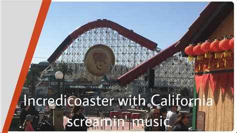 Incredicoaster with the California screamin' music - YouTube