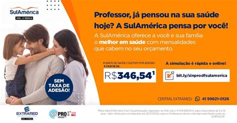 Confira O Plano De Saúde Da Sulamérica Coletivo Por Adesão Sinpro Df