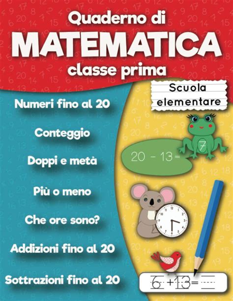 Buy Quaderno Di Matematica Classe Prima Scuola Elementare Numeri Fino