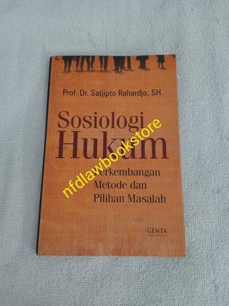 Jual Buku ASLI Mulus SOSIOLOGI HUKUM Perkembangan Metode Dan Pilihan