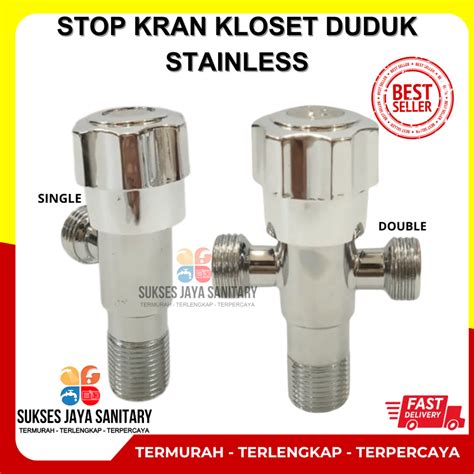 Jual Stop Kran Double Single Jet Shower Closet Jet Closet Stainless