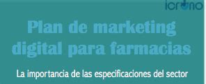 Plan De Marketing Digital Para Farmacias Agencia Marketing Digital