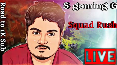 Full Rush Squad Rush Bgmi S Gaming G Pubg Like Share