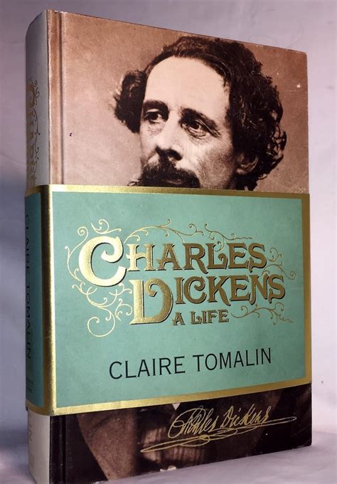 Charles Dickens A Life Tomalin Claire 9781594203091 Amazon Books