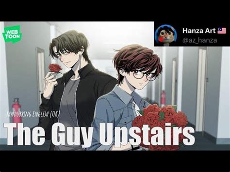 The Guy Upstairs Episode 1 WEBTOON DUB TheGuyUpstairs Thriller