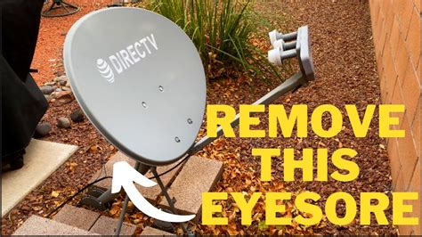 How To Remove A Satellite Dish In Depth Tutorial Youtube