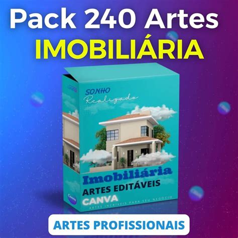 Pacote 250 Artes Imobiliária Templates Editáveis Canva