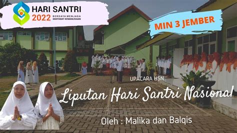 Liputan Hari Santri Min Jember Oleh Reporter Cilik Min Jember