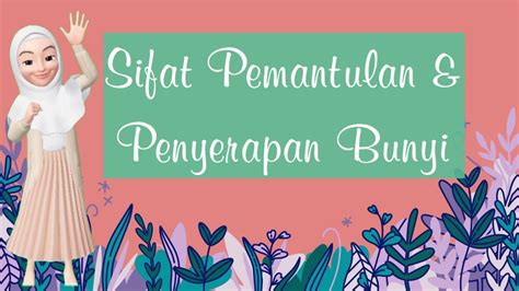 Sifat Pemantulan Penyerapan Bunyi Perbedaan Gema Dan Gaung YouTube