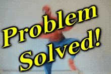 Problem Solved GIFs | Tenor