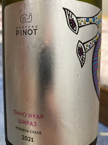 Ch Teau Pinot Exclusive