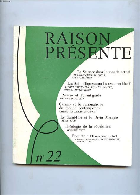 Raison Presente N La Science Dans Le Monde Actuel Les