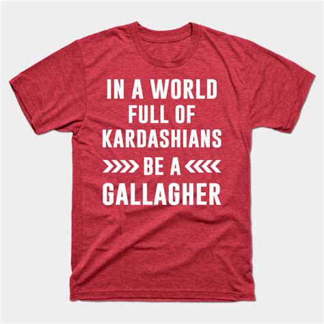 Be A Gallagher Gallagher T Shirt Sold By Ben Curtis Sku 1628999