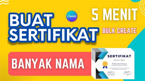 Buat Sertifikat Banyak Nama Kilat 5 Menit Canva Youtube