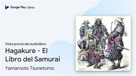 Hagakure El Libro Del Samurai De Yamamoto Tsunetomo Vista Previa