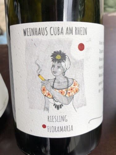 Weinhaus Cuba Am Rhein Floramaria Riesling Vivino US