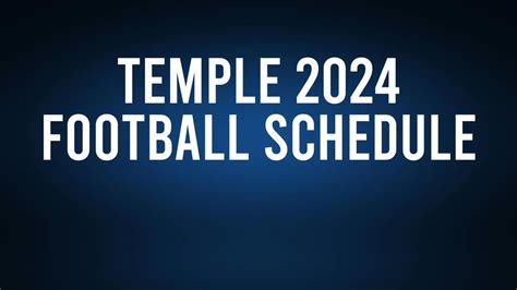 Temple 2024 Football Schedule Record Results The Panolian