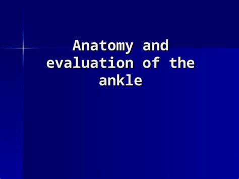 Ppt Ankle Ppt Dokumentips