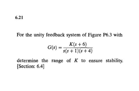 Solved For The Unity Feedback System Of Figure P Chegg