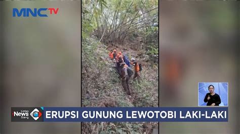 Gunung Lewotobi Erupsi Tim Sar Gabungan Evakuasi Puluhan Warga Lis