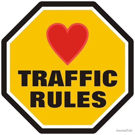 "Traffic Rules" by AravindTeki | Redbubble