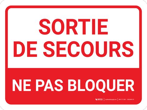 Sortie De Secours Ne Pas Bloquer Fire Exit Do Not Block Keep