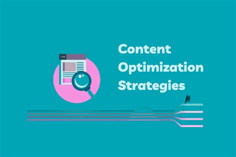 7 Content Optimization Strategies Boost Conversions In 2023