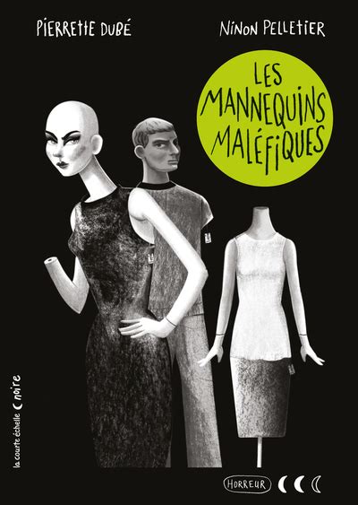 Les Mannequins Mal Fiques By Pierrette Dub Goodreads