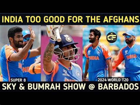 India Beat Afghanistan By Runs In Match Super Barbados